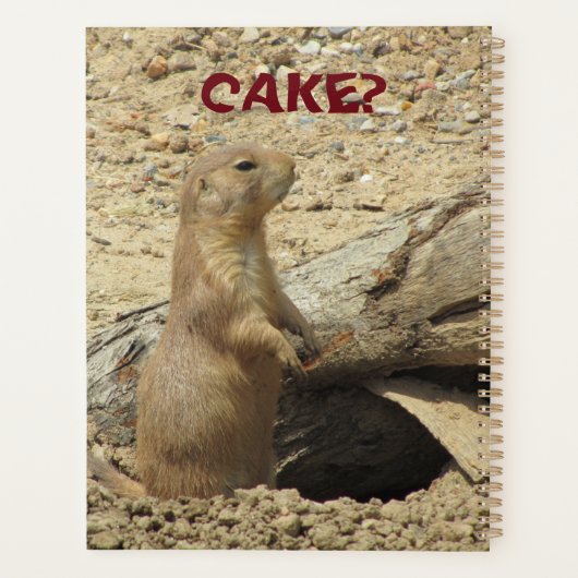 Funny Curious Prairie Dog hat jemand gesagt, Cake Planer (Rückseite)