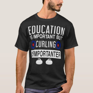 Funny Curling Design Geschenk T-Shirt