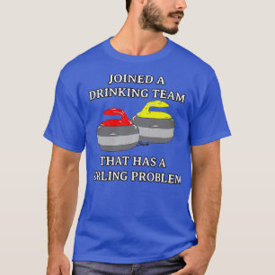 Funny Curling GETRÄNKTEAM, DAS EINEN CURLING PRO H T-Shirt