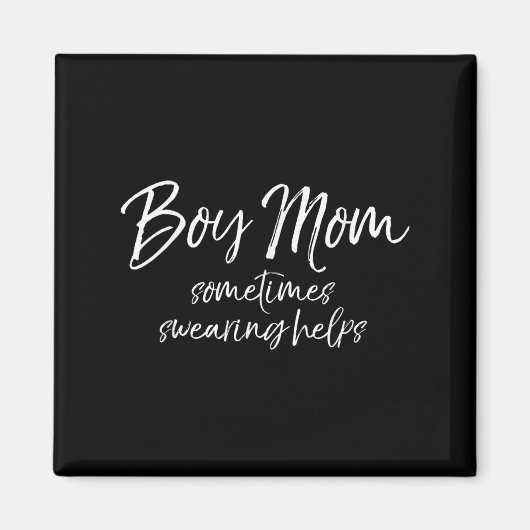 Funny Cussing Mother Gift Sometimes Swearing Helps Magnet (Vorne)