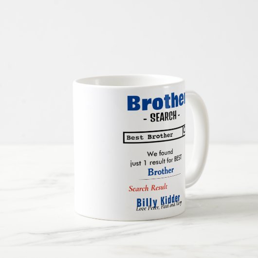 Funny Custom Best Brother Tasse (VorderseiteRechts)