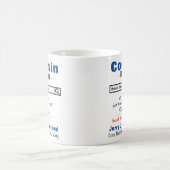 Funny Custom Best Cousin Tasse (Mittel)