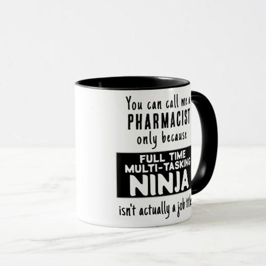 Funny Custom Best Pharmaceuticals Ninja Tasse (VorderseiteRechts)