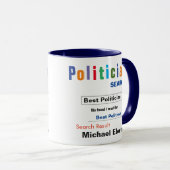 Funny Custom Best Politician Tasse (VorderseiteRechts)