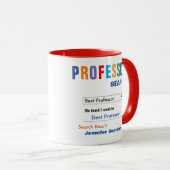 Funny Custom Best Professor Geschenk Tasse (VorderseiteRechts)
