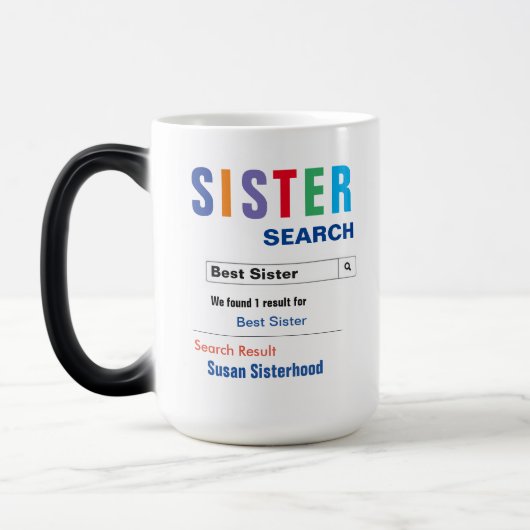Funny Custom Best Sister Geschenk Verwandlungstasse (Links)