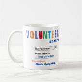 Funny Custom Best Volunteer Geschenk Kaffeetasse (Links)