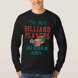 Funny Custom Billiards Geburtstag Jahr T-Shirt