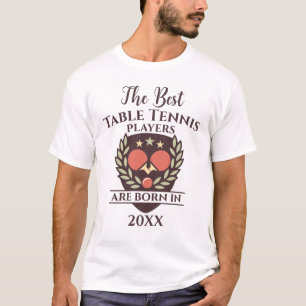 Funny Custom Birth Year Birthday Name Tischtennis T-Shirt