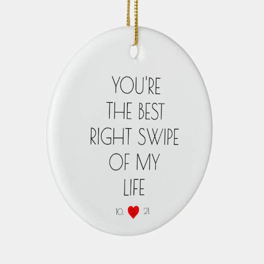 Funny Custom Couple Verabred App Tinder Wedding Keramik Ornament (Rechts)