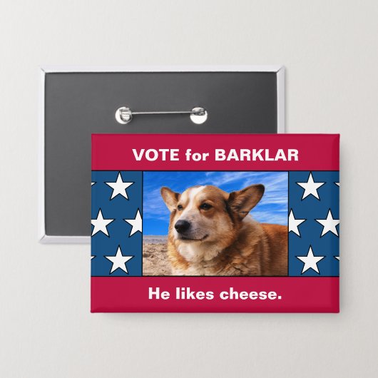 Funny Custom Dog Präsident Wahlkampagne Foto Button (Vorderseite/Rückseite)