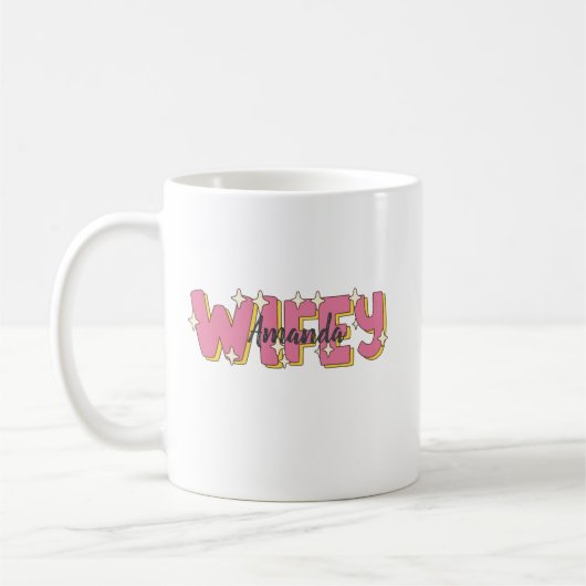 Funny Custom Ehefrau Tasse - Personalisiertes Gesc (Links)