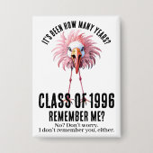 Funny Custom Flamingo 30. School Class Wiedersehen Button (Vorderseite)