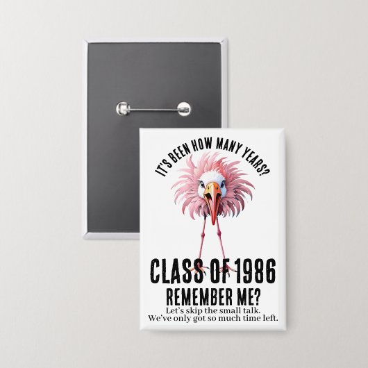 Funny Custom Flamingo 40. School Class Wiedersehen Button (Vorderseite/Rückseite)