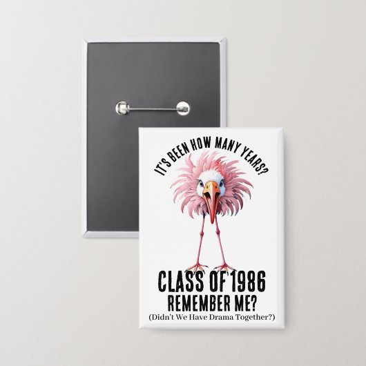 Funny Custom Flamingo School Class Wiedersehen Button (Vorderseite/Rückseite)