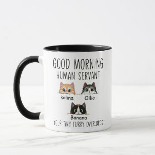 Funny Custom Human Servin für Cat Eigentümer Haust Tasse