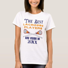 Funny Custom Lacrosse Geburtstag Jahr Geburtstag T-Shirt