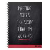 Funny Custom Meeting Notes Ich arbeite Notizblock (Vorderseite)