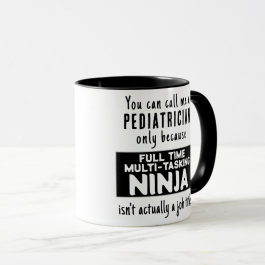 Funny Custom Pediatrician Ninja Geschenk Tasse (VorderseiteRechts)