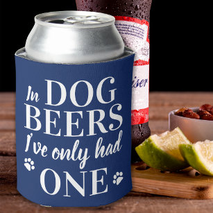 Funny Custom Pet Foto in Hunde Bier hatte ich eine Dosenkühler