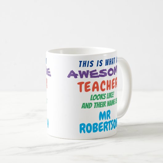 Funny Custom Phantastisch Teacher Geschenk Tasse (VorderseiteRechts)