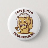 Funny Custom Text Beer Button (Vorderseite)