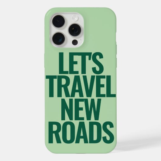 Funny Custom Text Let's Travel Green iPhone Hülle (Rückseite)