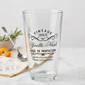 Funny Custom Vintag Birthday Alter zur Perfektion Glas