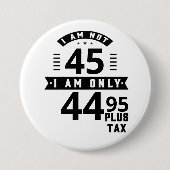 Funny Customizable Plus Tax Button (Vorderseite)