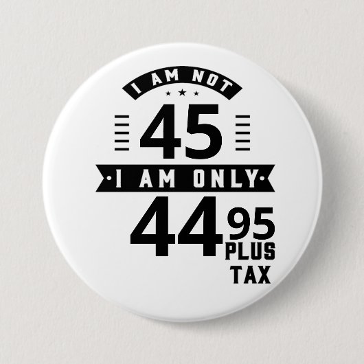 Funny Customizable Plus Tax Button (Vorderseite)