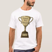 Funny Customizable Trophy Award T-Shirt (Vorderseite)