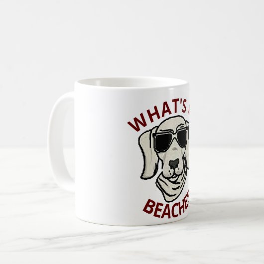 Funny Customizable What's Up Beaches Kaffee Tasse (Vorderseite Links)