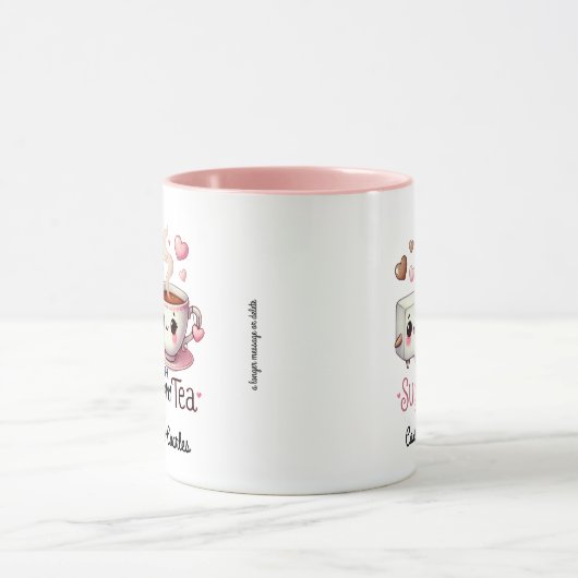 Funny Customized Couple "Sugar to My Tee" Tasse (Zentrum)