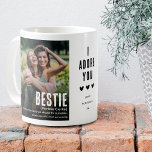 Funny Cute BESTIE Definition 2 Photo Kaffeetasse<br><div class="desc">Create a keepsake gift for a Besite with this Cute Funny BESTIE definition photo collage Coffee Mug. Simply upload two photographs of your choice and edit text to make it personal and unique.</div>