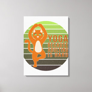 Funny cute cat doing yoga. funny yoga design leinwanddruck