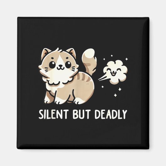 Funny Cute Cat Kitten Lover Silent But Deadly Gift Magnet (Vorne)