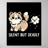 Funny Cute Cat Kitten Lover Silent But Deadly Gift Poster (Vorne)