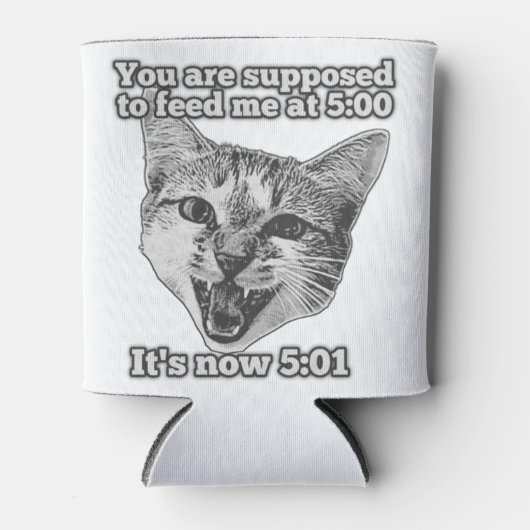 Funny cute cat meme for cat persons and cat owners dosenkühler (Vorderseite)