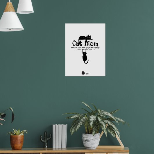 Funny Cute Cat Wine Mom Quote Typography Gift Poster (Wohnzimmer 1)