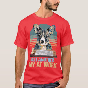 Funny & Cute Corgi Has A Boring Job632 T-Shirt