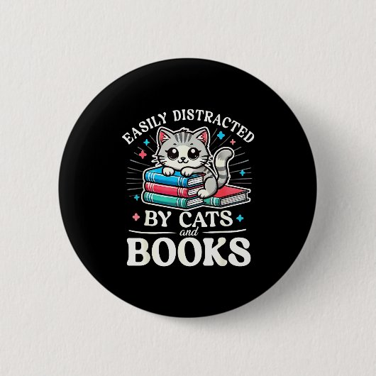 Funny Cute Easily Distracted By Cats And Books Button (Vorderseite)