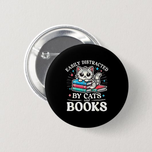 Funny Cute Easily Distracted By Cats And Books Button (Vorne & Hinten)