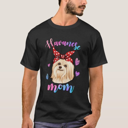 Funny Cute Havanese Dog Mom Mama Puppy Lover Mothe T-Shirt (Vorderseite)
