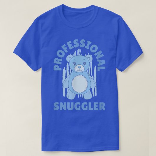 Funny Cute Professional Snuggler Bear T-Shirt (Design vorne)