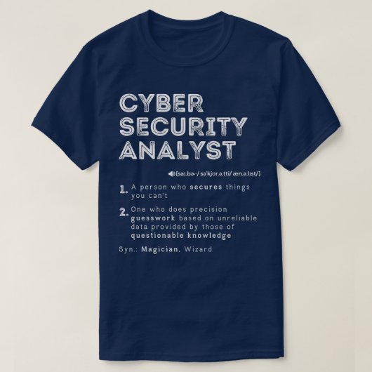 Funny Cyber Security Analyst Definition Computer H T-Shirt (Design vorne)