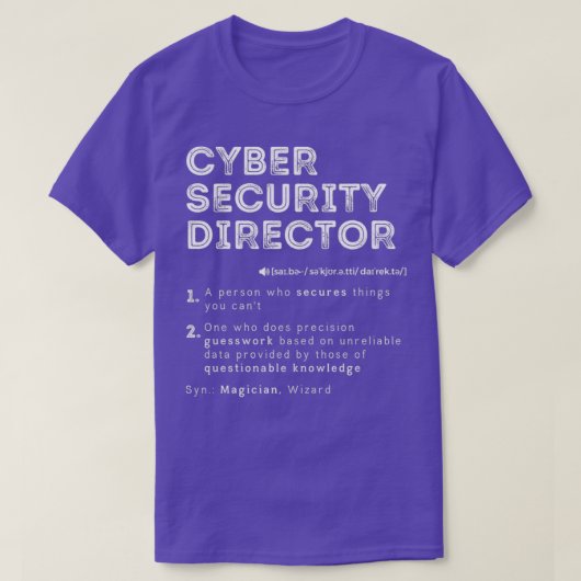 Funny Cyber Security Director Definition Computer  T-Shirt (Design vorne)