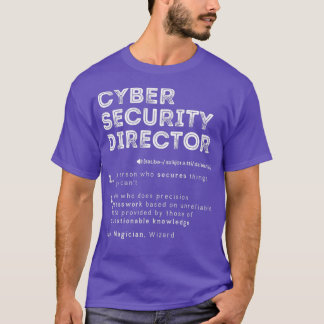 Funny Cyber Security Director Definition Computer  T-Shirt