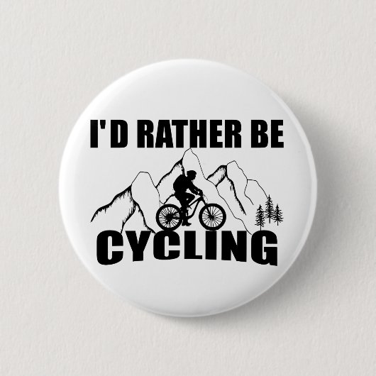 Funny Cycle Zitat Button (Vorderseite)