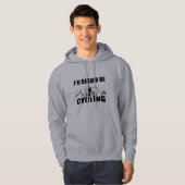 Funny Cycle Zitat Hoodie (Vorne ganz)