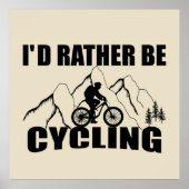 Funny Cycle Zitat Poster (Vorne)